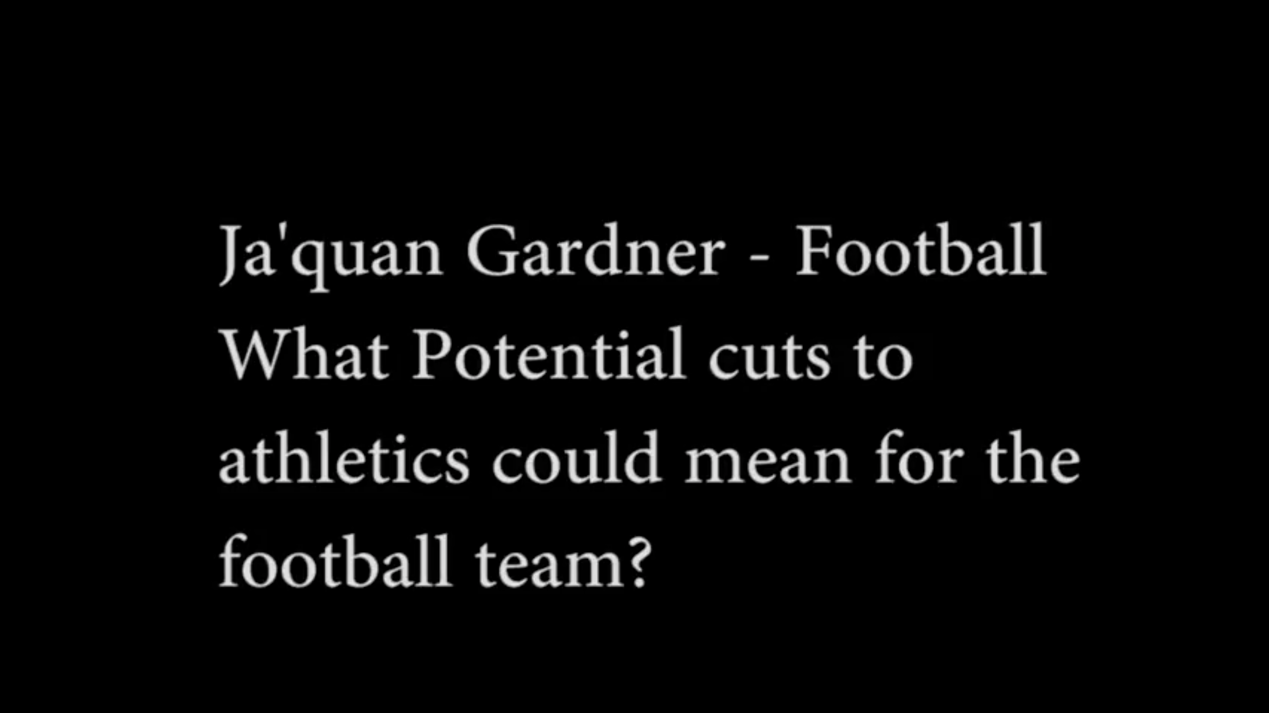 HSU Student Athletes on How Budget Cuts Can Effect Them