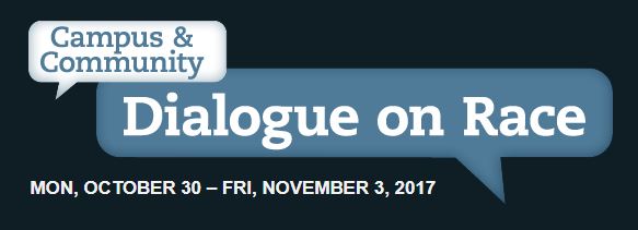 Campus and community dialogue on race