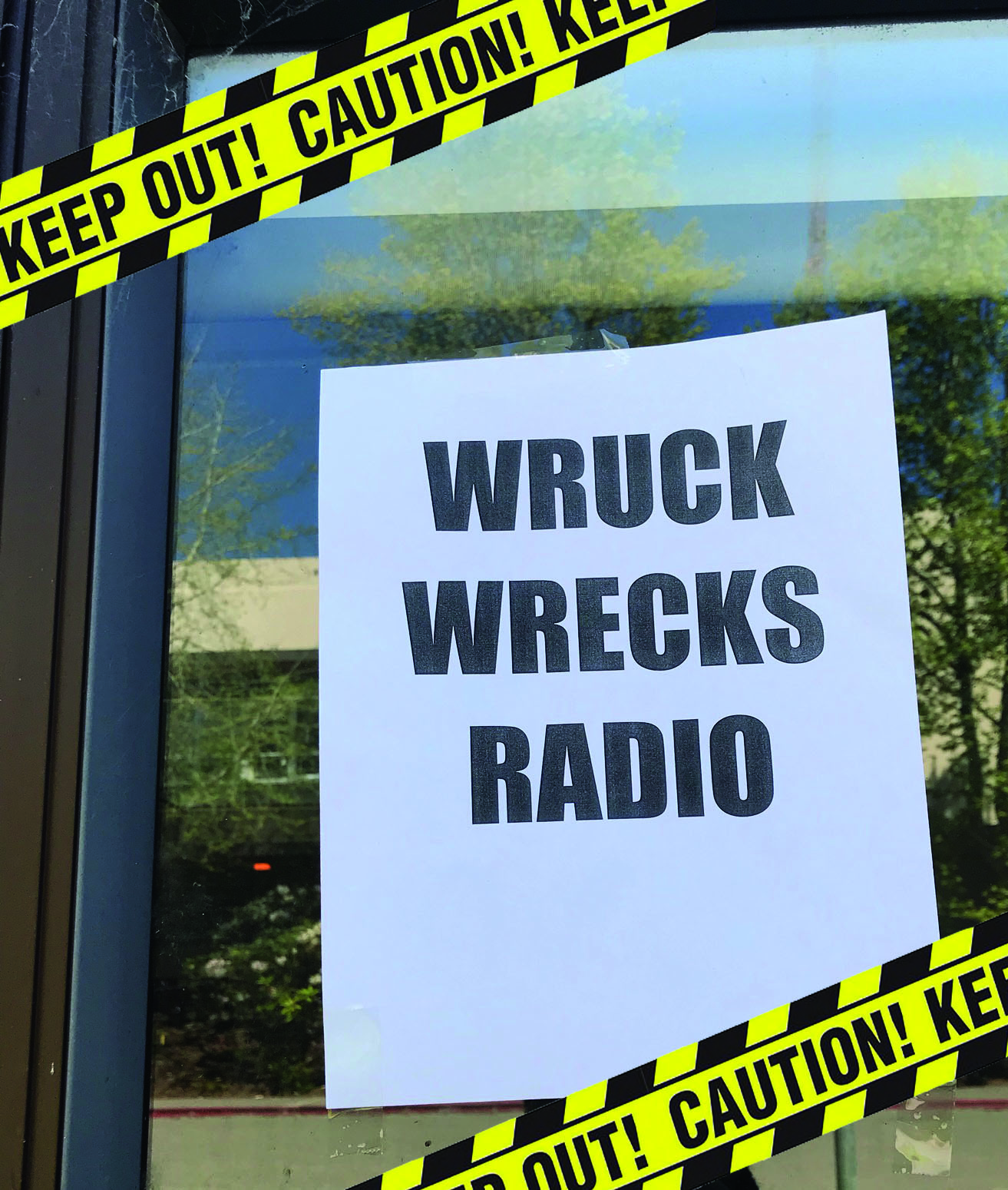 Wruck wrecks radio