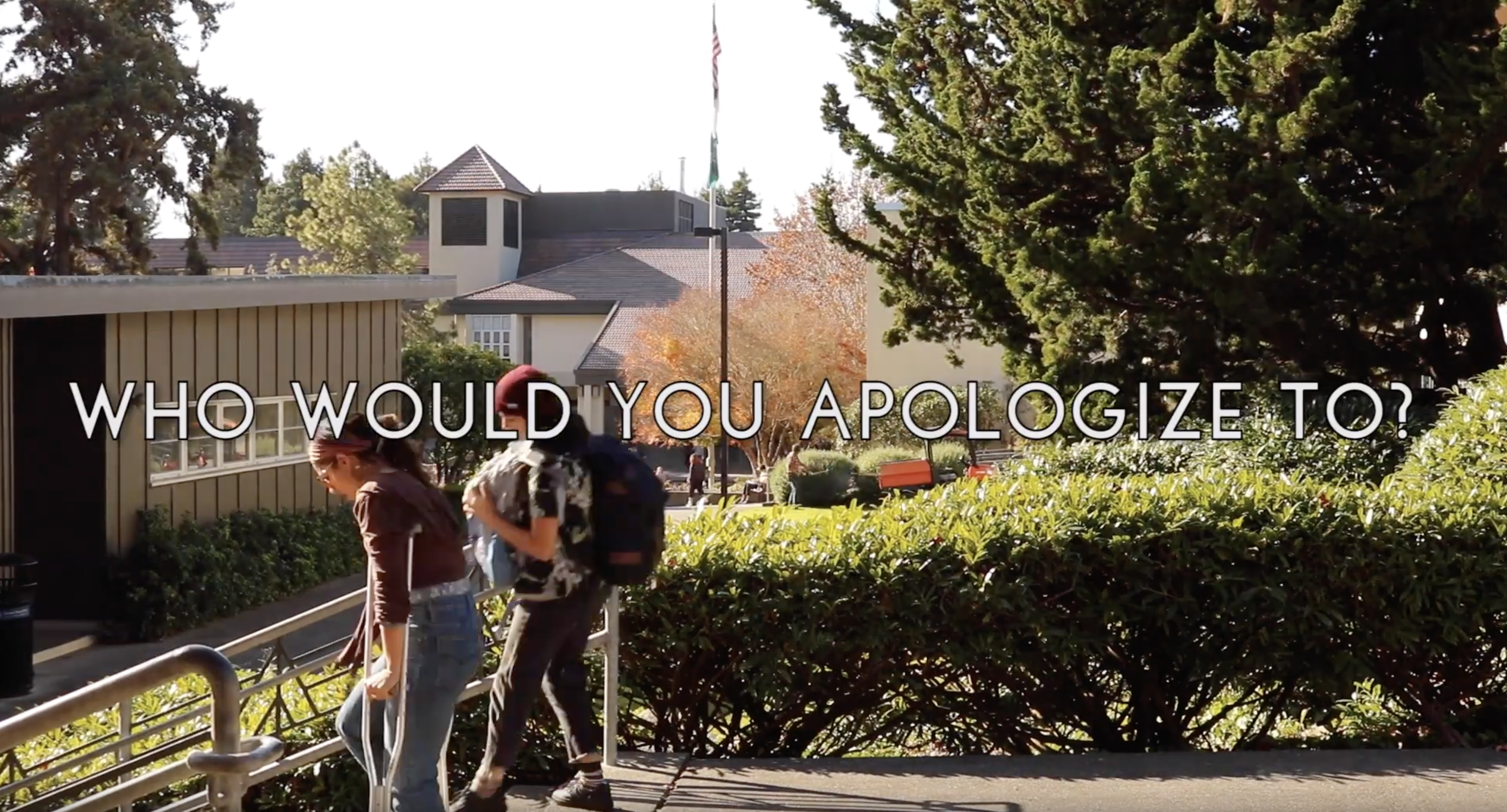 HSU Confessionals: Student Apologies